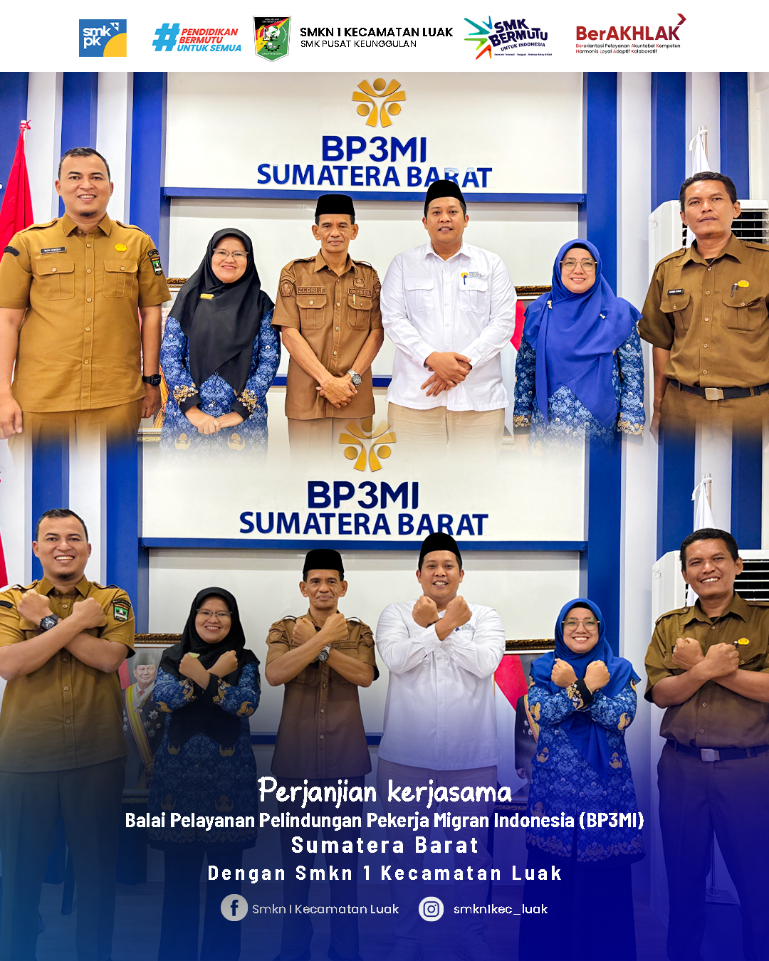 Penandatanganan Nota Kesepahaman (MoU) antara SMKN 1 Kecamatan Luak dengan Badan Pelayanan Pelindungan Pekerja Migran Indonesia (BP3MI) Sumatera Barat